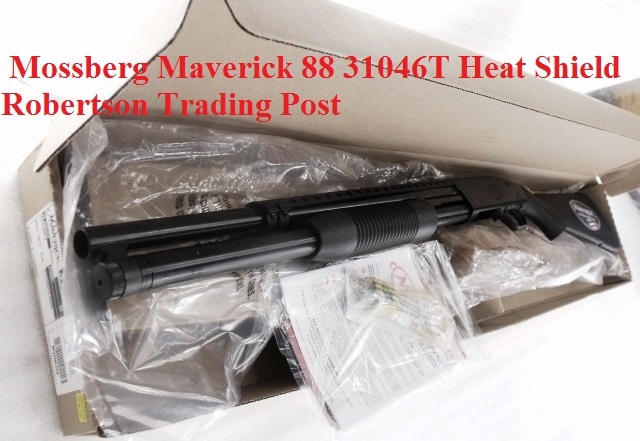 Mossberg 12 gauge 88 Maverick 8 Shot Special Purpose Security 3 in 20 cyl with Trench Gun type Heat Shield 31046T NIB