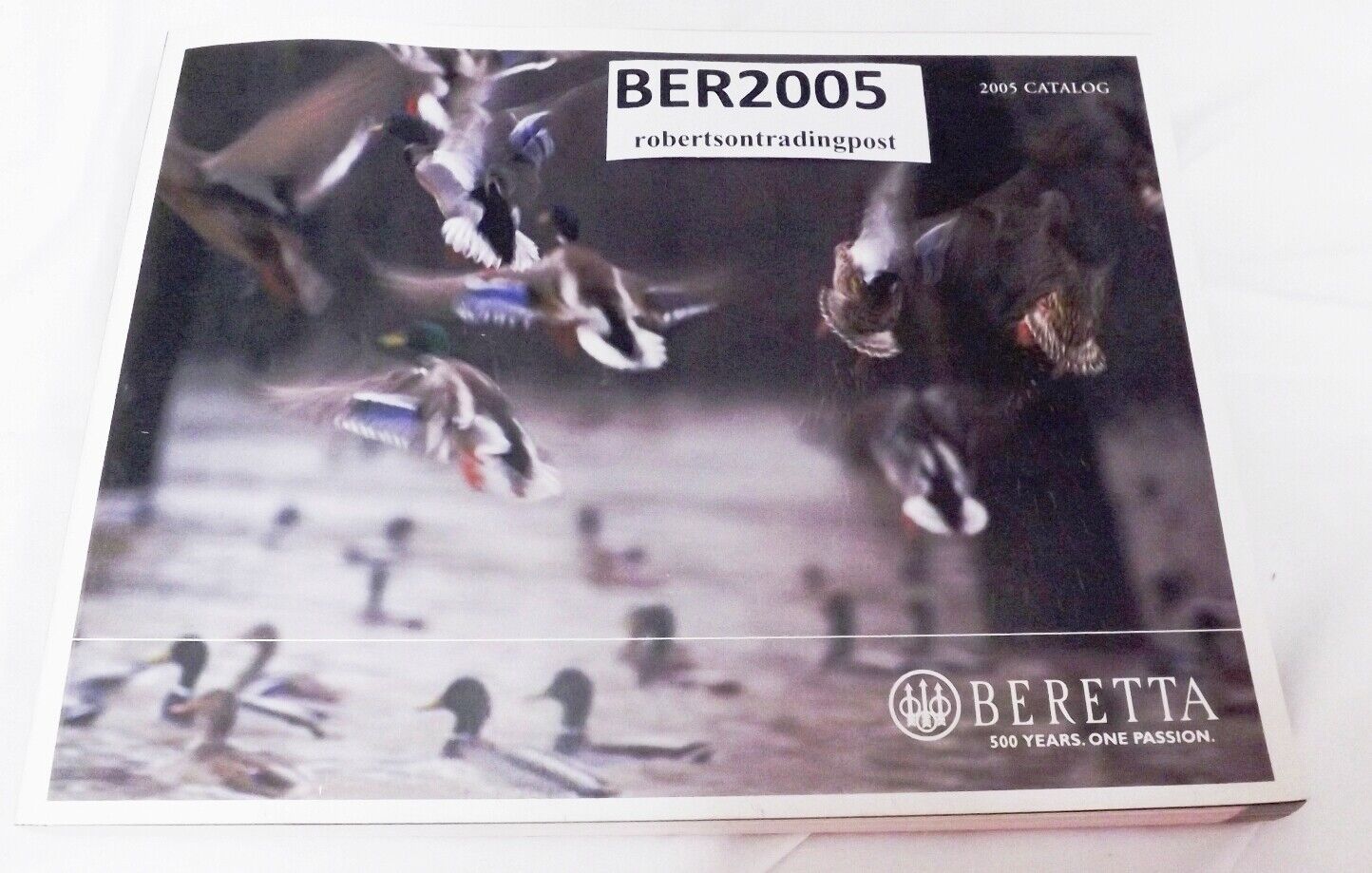 Beretta Factory Catalog 236 Pages 2005 Accokeek MD 500 Years One Passion Cvrs