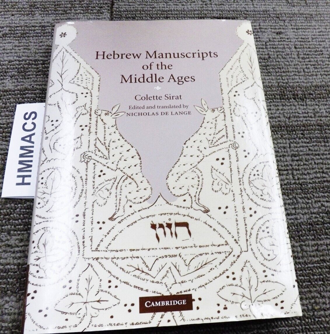 Hebrew Manuscripts Of The Middle Ages Collette Sirat Author Cambridge Univ Pres