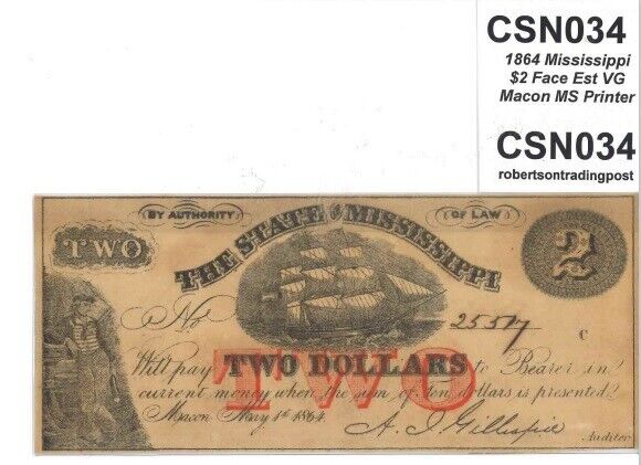 1864 State of Mississippi $2 Bill Macon / Gillespie VF-XF Confederate Note