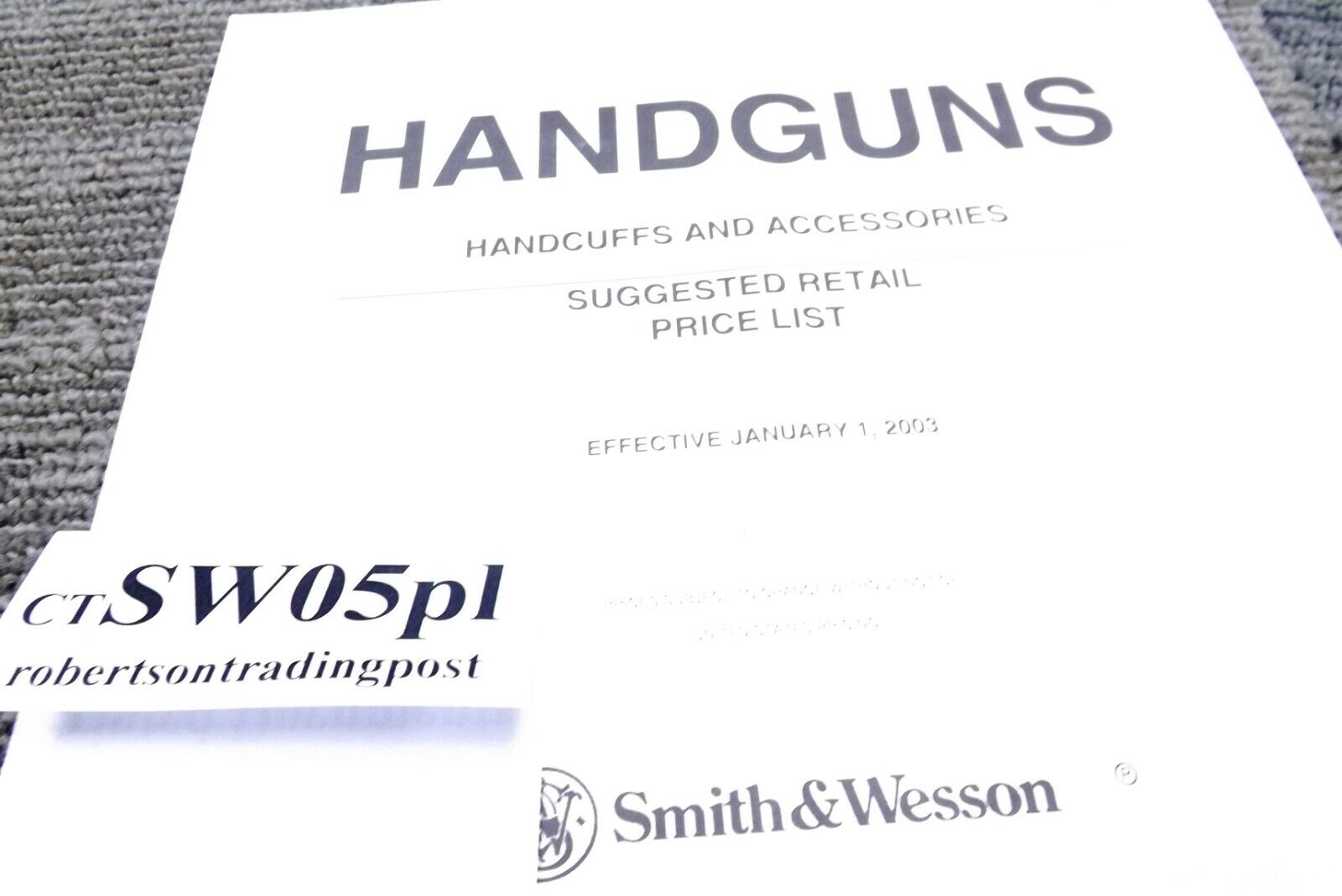 2005 Smith & Wesson Firearms Color Catalog and 2003 Firearms Price List Exc. - Image 5