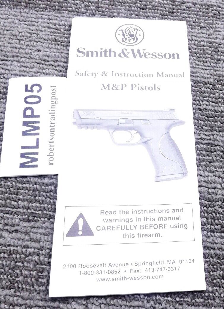 2005 Smith & Wesson M&P Safety & Instruction Manaul First Year S&W Product.