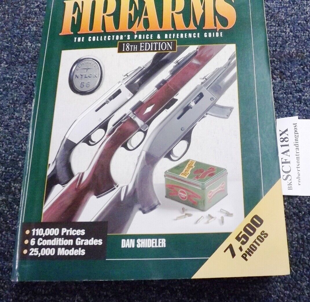 2008 Standard Catalog of Firearms 18th Shideler Ed. 1469 Pages Collector Values