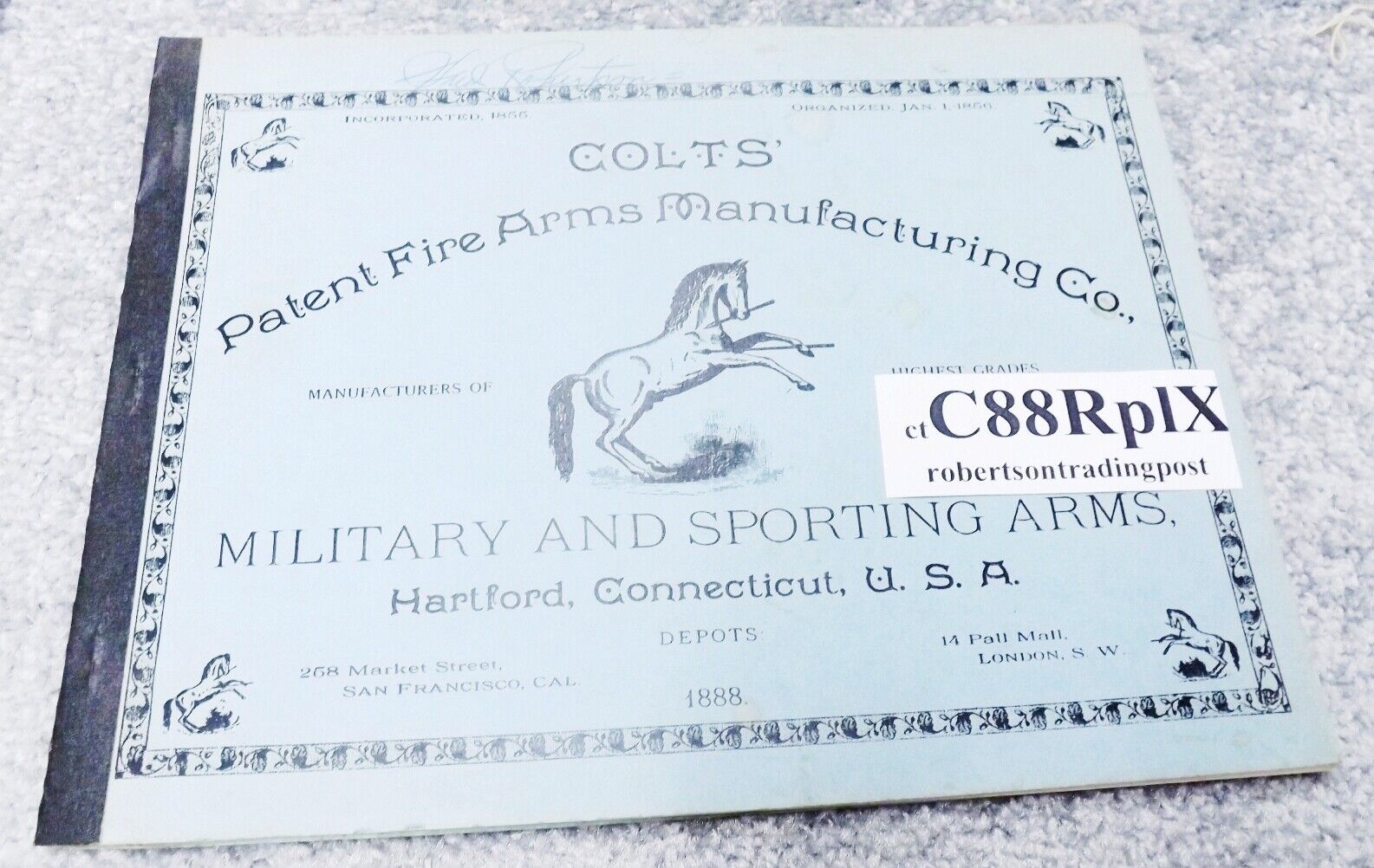 1960s Factory Reissue of Colt’s 1888 Military and Sporting Arms Catalog Correct