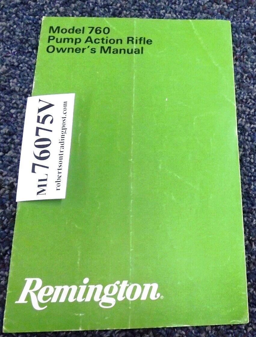 1975 Remington Factory Owner’s Manual for 760 Rifle Very Good $27 BDL Stock