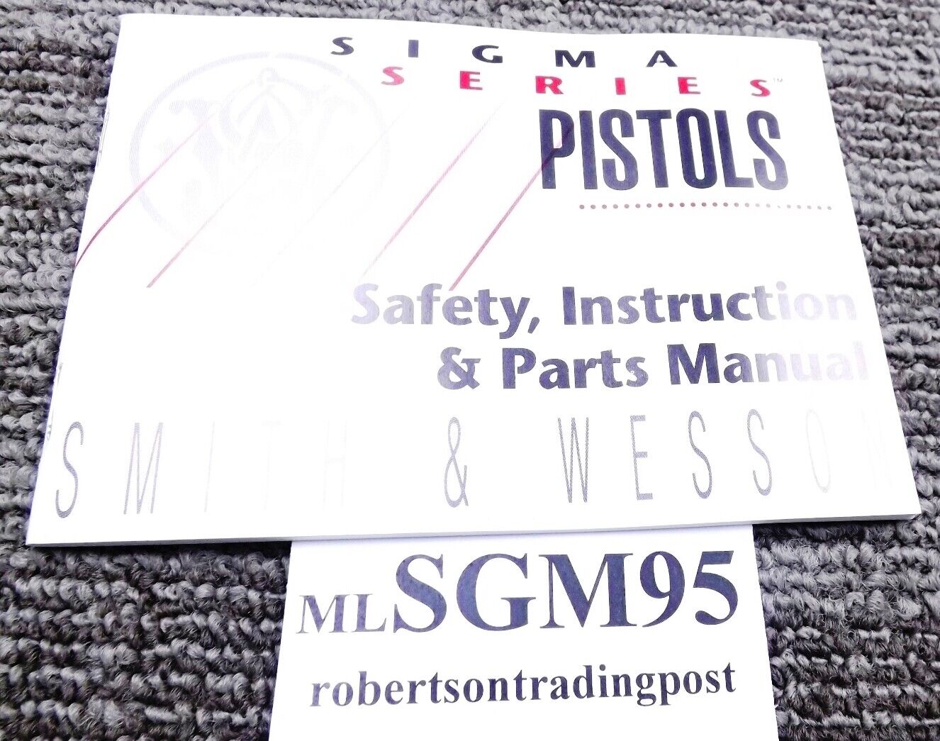 1995 Smith & Wesson Factory Sigma Instruction Manual Unissued SW9 SW40 S&W