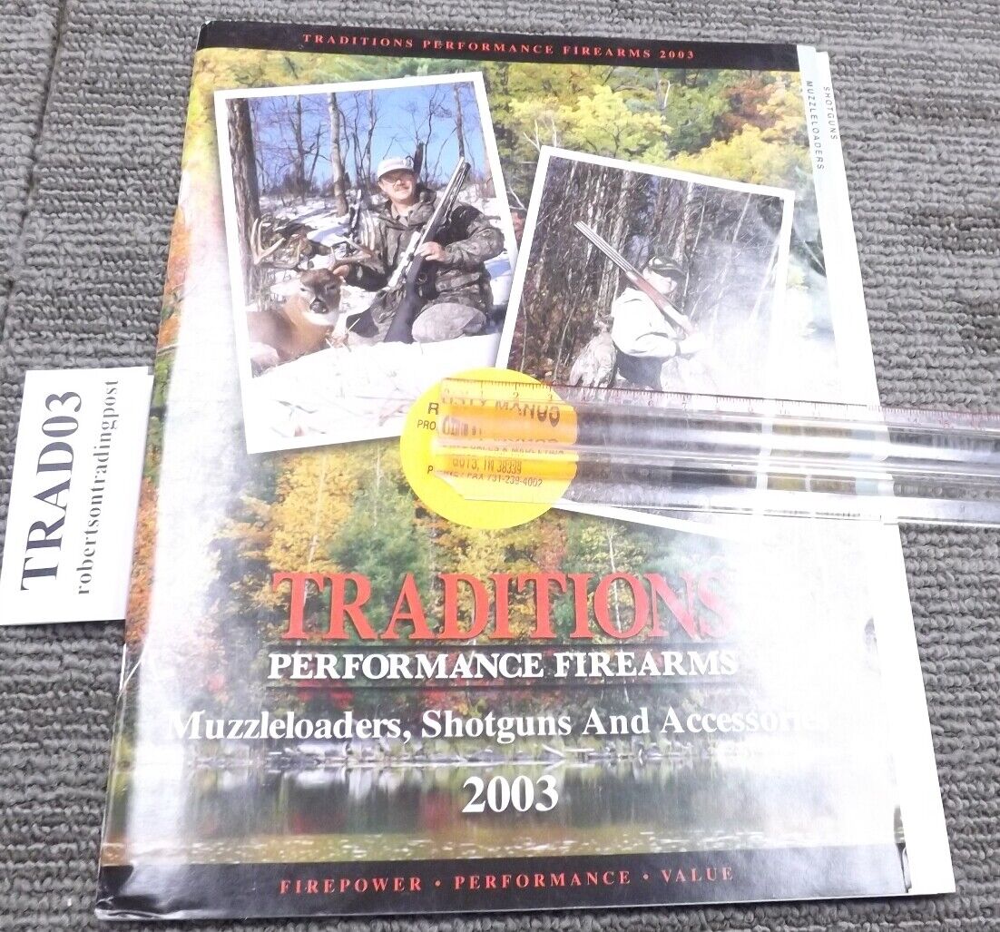 2003 Traditions Performance Firearms Muzzleloaders Fausti Shotguns 67 Pgs Color