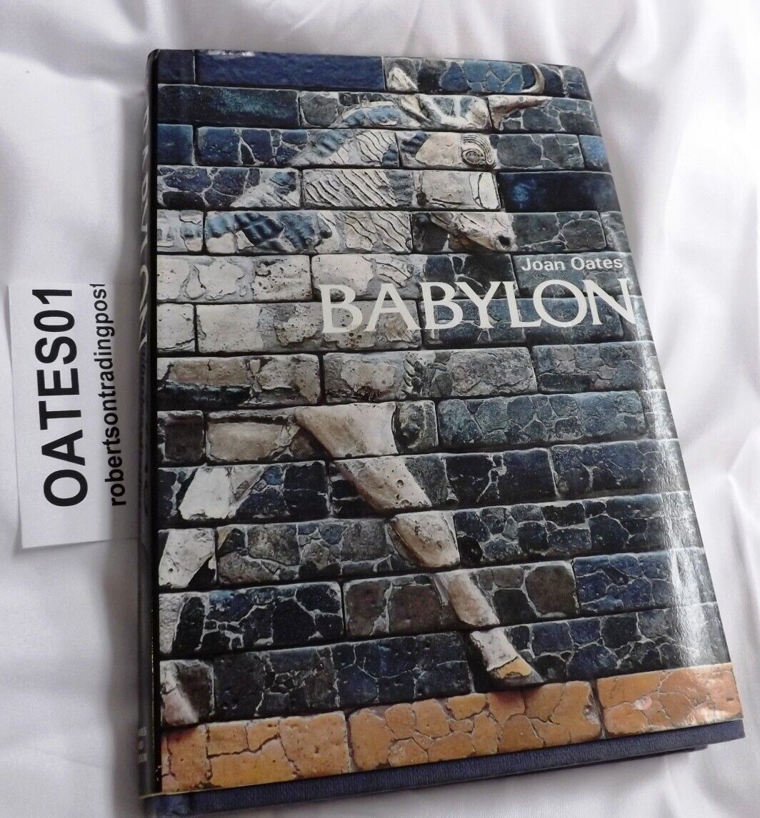 Joan Oates, Babylon Ancient Near Eastern History Archeology 1st Ed 1979 British