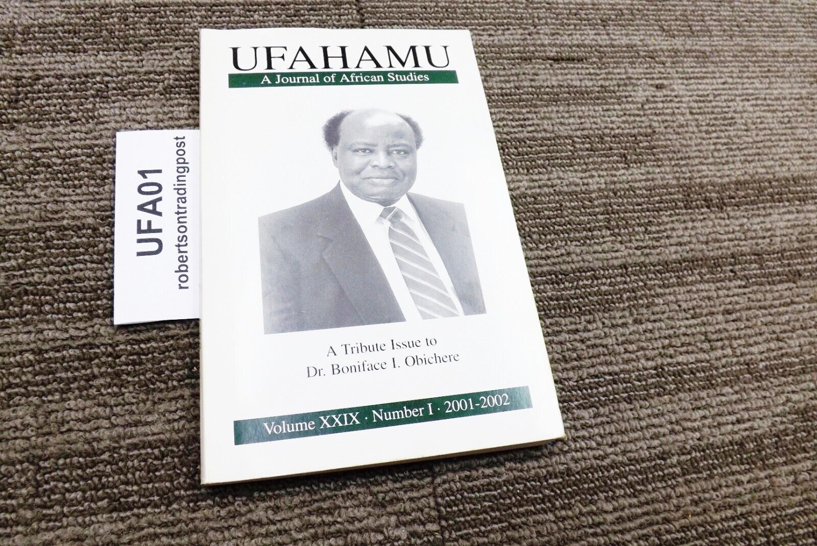 Ufahamu Journal of African Studies V XXIX No 1 Boniface Obichere Tribute Issue