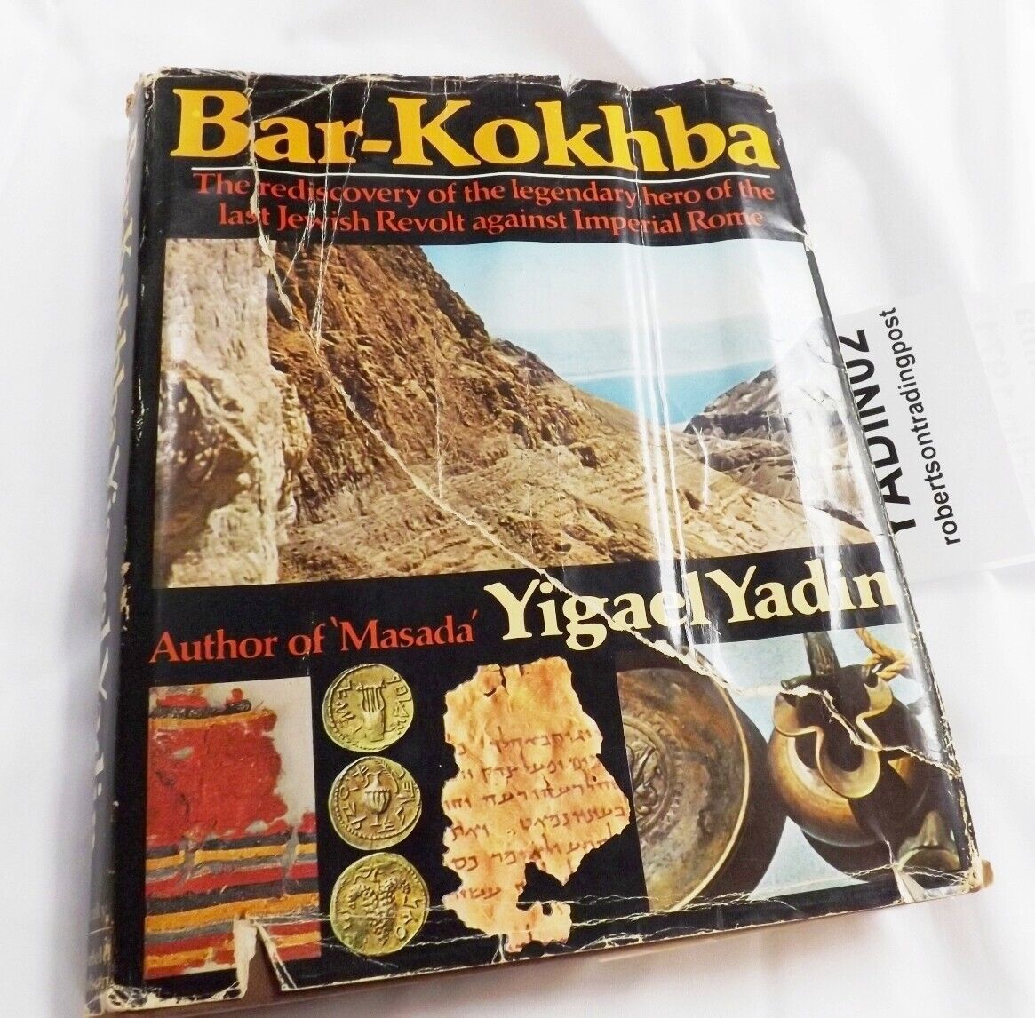 Yigael Yadin Bar Kokhba Last Jewish Revolt Against Rome 1st Ed Israeli