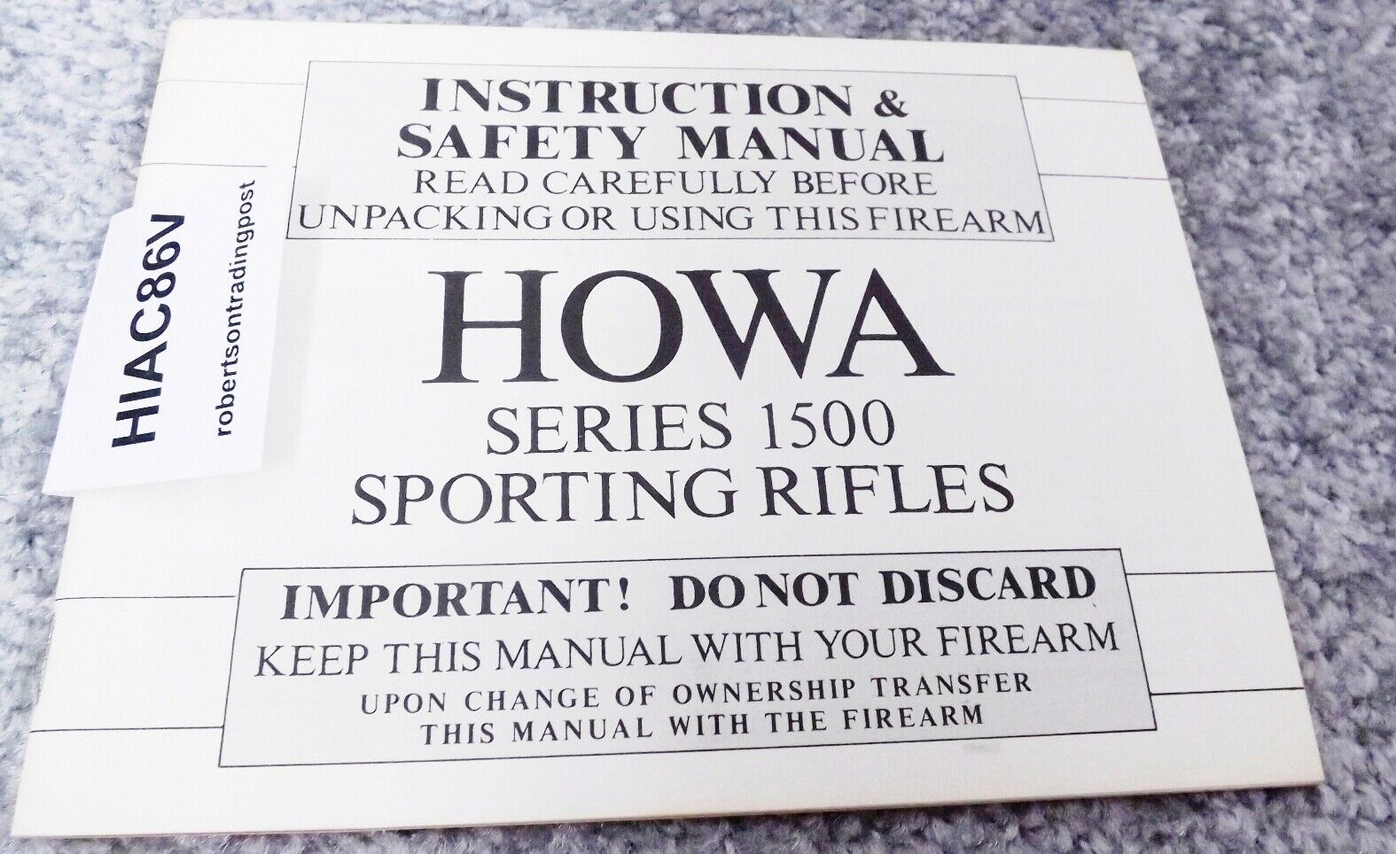 Howa Interarms 1500 Bolt Action Rifle Owners Instruction & Safety Manual ca 1980