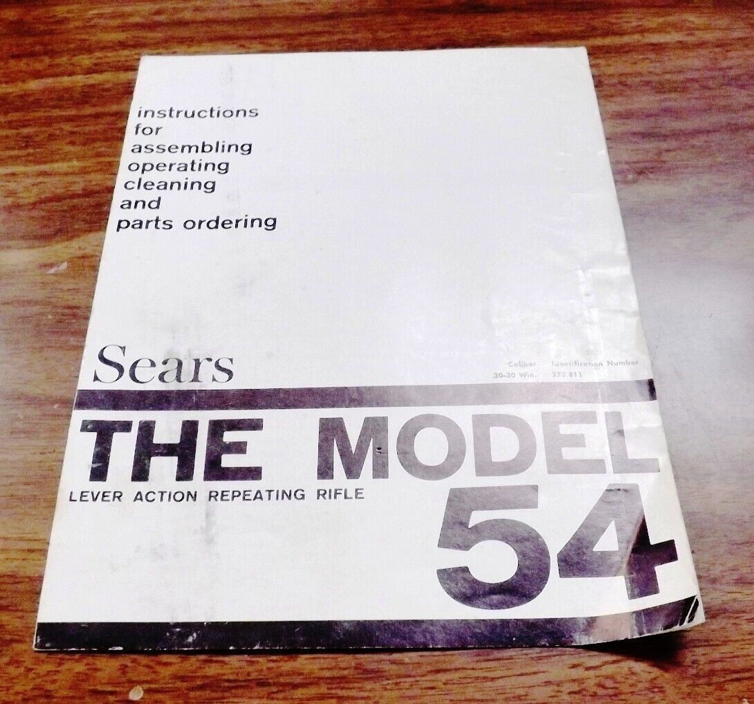 Sears Owners Instruction Manual for Model 54 .30-30 Rifles 1966 VG