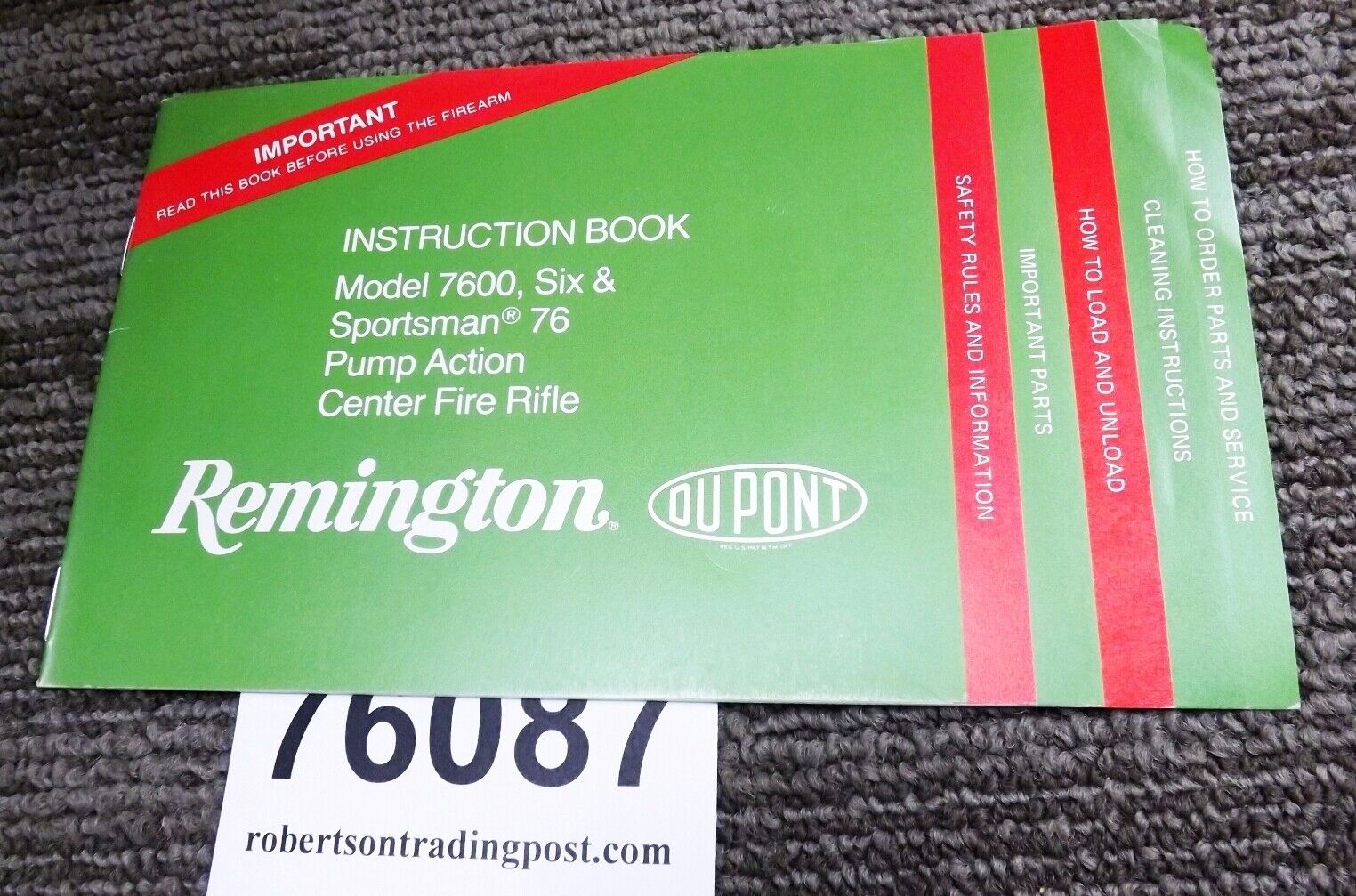 1987 Remington Owner’s Instruction Book Manual for 760 7600 Six Sportsman 76