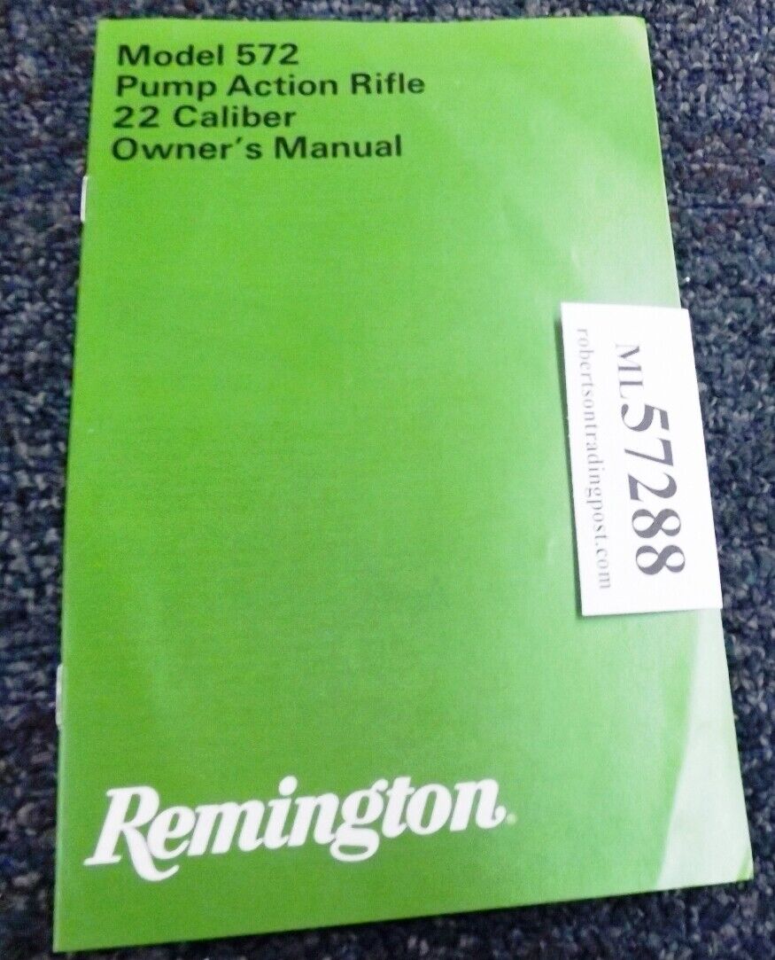 1988 Remington Factory Owner’s Manual for 572 Pump .22 Rifles New Unissued