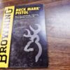 Browning Factory Manual for Buckmark .22 Semi Auto Pistols Exc Unissued