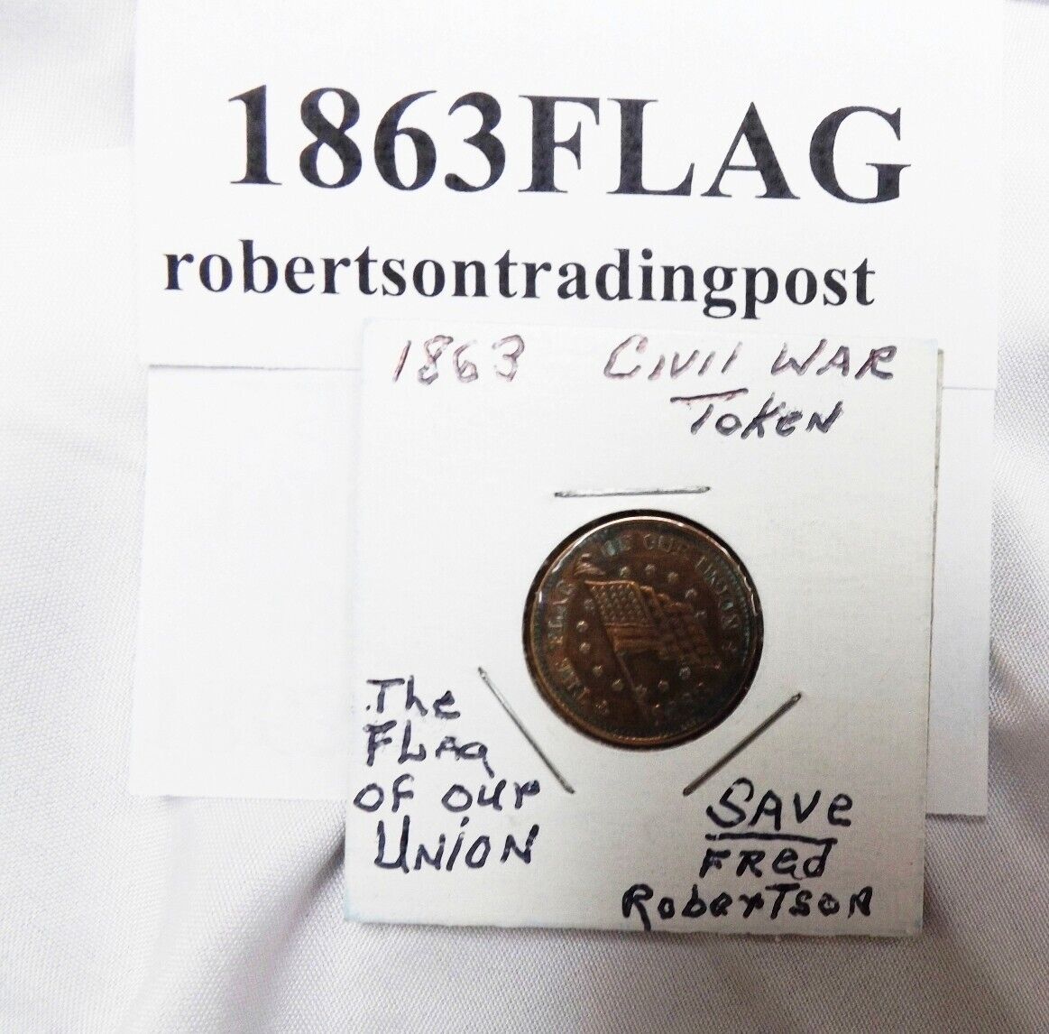 1863 Flag of our Union Civil War Token Shoot Him on the Spot Anti-Confederate