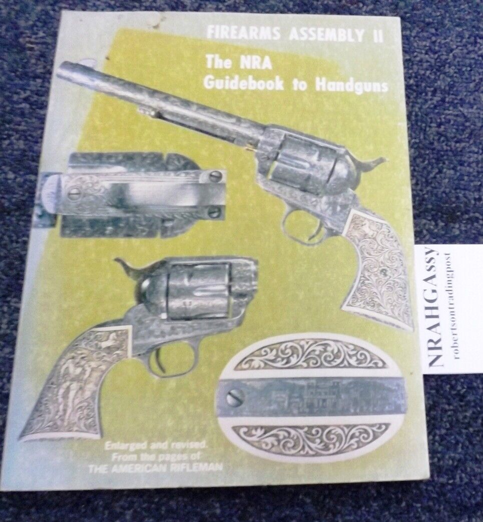 1977 Copy NRA Guide Book to Handguns Firearms Assembly II VG 206 Pages $5 ship