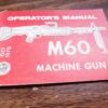 Historic Oct 1970 US Army TM910022410 Manual for M 60 Westmoreland Marked
